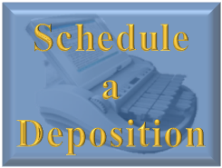 Schedule a hearing or deposition now